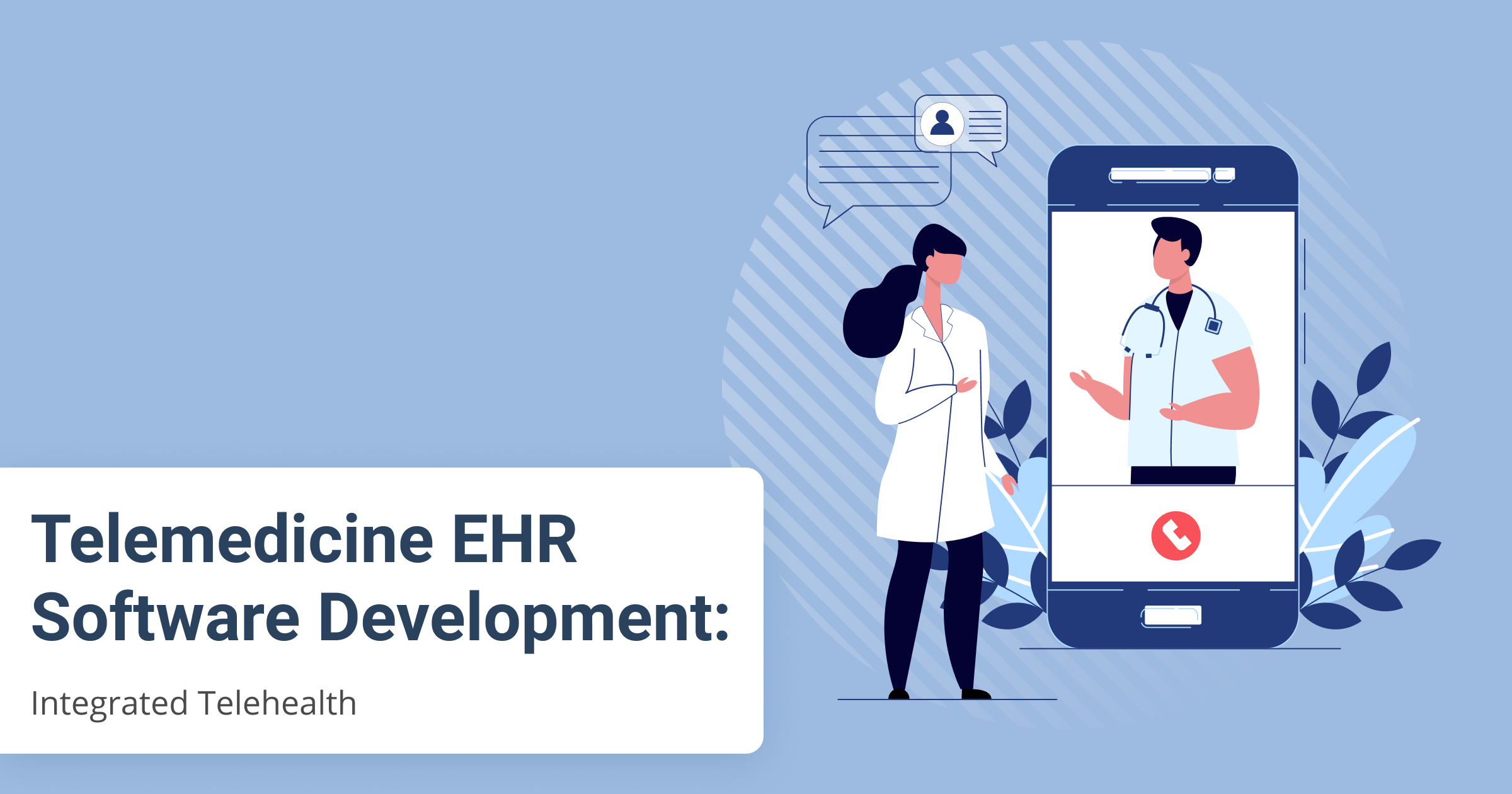 Telemedicine Ehr Software Development Integrated Telehealth